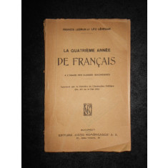 FRANCIS LEBRUN, LEO LEVEQUE - LA QUATRIEME ANNEE DE FRANCAIS (1921)