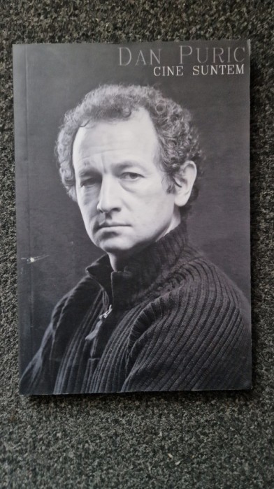 CINE SUNTEM - Dan Puric