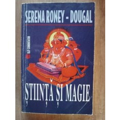 Stiinta si magie- Serena Roney-Dougal