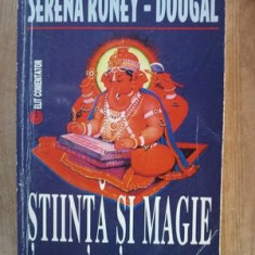 Stiinta si magie- Serena Roney-Dougal