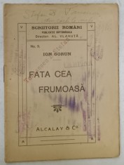 FATA CEA FRUMOASA de ION GORUN , INCEPUTUL SEC. XX