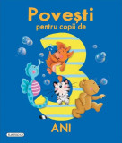 Povesti pentru copii de 3 ani |