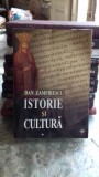 ISTORIE SI CULTURA - DAN ZAMFIRESCU VOL.1