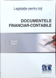Documentele Financiare Contabile - Colectiv, Monitorul Oficial, 2009, Editie Paperback, Carte Economie Marketing