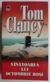 Vanatoarea lui Octombrie Rosu - Tom Clancy, Roman Istoric, Carte Beletristica