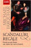 Scandaluri regale