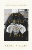 Between a Wolf and a Dog, 2016