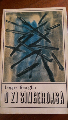 O zi singeroasa Beppe Fenoglio 1970 foto
