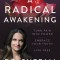 A Radical Awakening