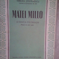 Mircea Stefanescu - Matei Millo, caruta cu paiate (1953)