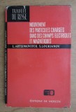 L. Artsimovitch, S. Loukianov - Mouvement des particules chargees dans des champs electriques et magnetiques