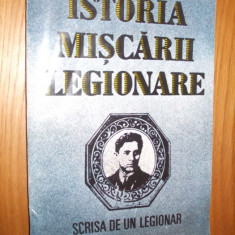 ISTORIA MISCARII LEGIONARE - Stefan Palaghita - Roza Vinturilor, 1993, 365 p.