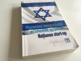 Cumpara ieftin D. Senor/ S. Singer, POVESTEA MIRACOLULUI ECONOMIC ISRAELIAN. NATIUNEA START- UP