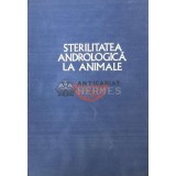 Sterilitatea andrologica la animale - 1978 - N. Gluhovschi (AA147)