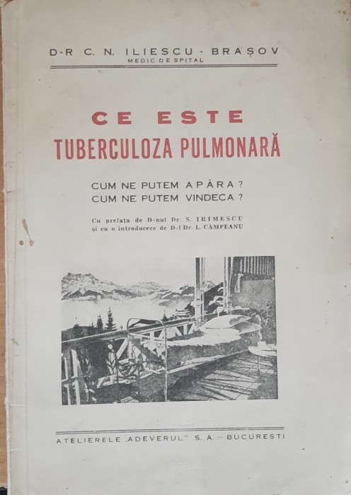 CE ESTE TUBERCULOZA PULMONARA - C.I. ILIESCU ( INTERBELICA)