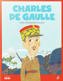 Micii mei eroi. Charles de Gaulle - Litera