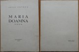 Cumpara ieftin Aron Cotrus , Maria Doamna , Poem , 1938 , editia 1