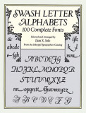Swash Letter Alphabets: 100 Complete Fonts