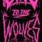 Gone to the Wolves