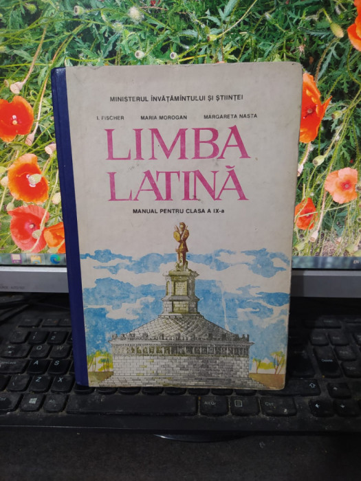 Limba Latină, manual clasa IX, Fischer, Morogan, Nasta, București 1991, 001