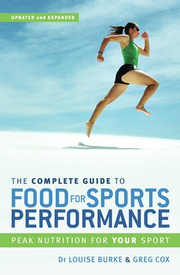 The Complete Guide to Food for Sports Performance: A Guide to Peak Nutrition for Your Sport foto