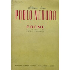 Poeme In Romaneste De Eugen Jebeleanu - Pablo Neruda , A1078