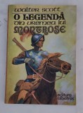 Walter Scott - O legendă din vremea lui Montrose