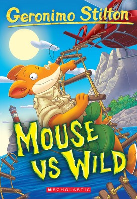Mouse Vs Wild (Geronimo Stilton #82) foto