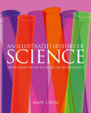 An Illustrated History of Science | Mary Cruse, 2020