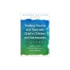 Treating Trauma and Traumatic Grief in Children and Adolescents
