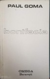 Bonifacia - Paul Goma, Omega 1991, Roman romanesc, 164 pagini