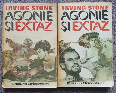 Agonie si Extaz, Irving Stone, vol I si II, Ed Orizonturi, 1993, 800 pag foto