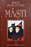 Masti - Maria, Regina Romaniei