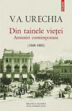 Din tainele vietei Amintiri contimporane 1840-1882