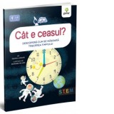 Cat e ceasul? Descopera cum se masoara trecerea timpului - David A. Adler