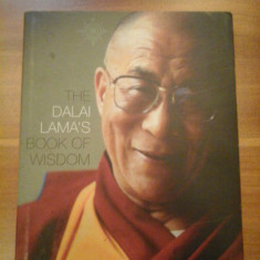 THE DALAI LAMA'S BOOK OF WISDOM - ROCHELLE GREEN - Editura Thorson, 1999