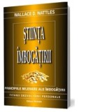 Stiinta imbogatirii - Wallace D. Wattles