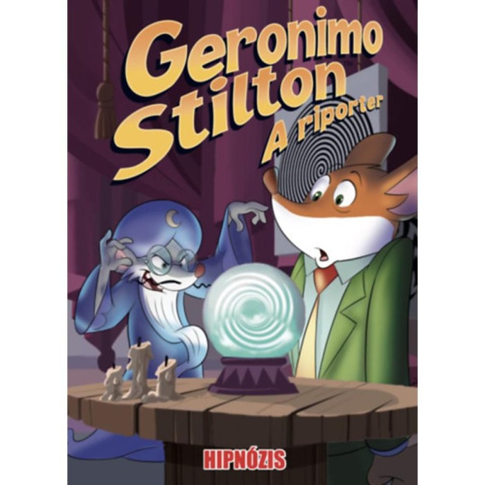 A riporter 8. - Hipn&oacute;zis - Geronimo Stilton
