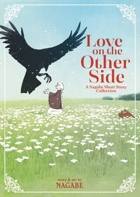 Love on the Other Side - A Nagabe Short Story Collection foto