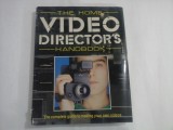 THE HOME VIDEO DIRECTOR'S HANDBOOK - Stuart DOLLIN
