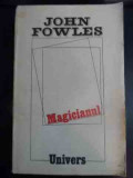 Magicianul - John Fowles ,543259, Univers