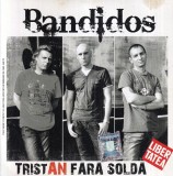 Album CD Bandidos - Tristan fara solda, Muzica de petrecere, MHO Music, Stare buna, Cod Catalog 12134