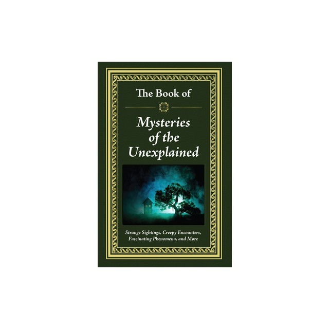 The Book of Mysteries of the Unexplained