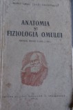 ANATOMIA SI FIZIOLOGIA OMULUI MANUAL UNIC PENTRU CLASA A VIII-A 1954 !!!!