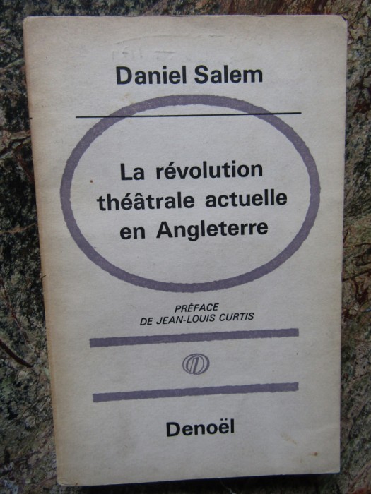 A REVOLUTION THEATRALE ACTUELLE EN ANGLETERRE DANIEL SALEM