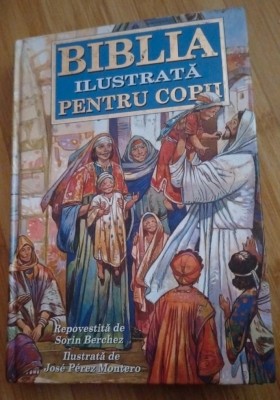 Biblia Ilustrata Pentru Copii foto