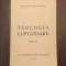 TEOLOGIA LUPTATOARE - MITROPOLITUL IRINEU MIHALCEANU - ED. A II-A 1994