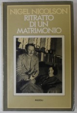 RITRATTO DI UN MATRIMONIO di NIGEL NICOLSON , TEXT IN LIMBA ITALIANA , 1974