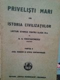 N. A. Constantinescu - Privelisti mari din istoria civilizatiilor (1933)