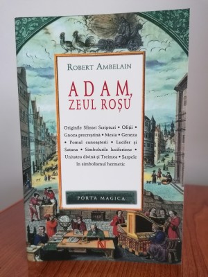 Robert Ambelain, Adam, zeul roșu foto